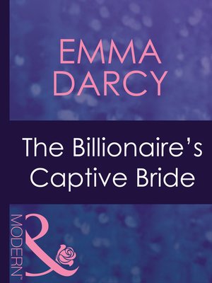 cover image of The Billionaire's Captive Bride